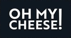 Oh My Cheese!